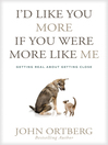 Imagen de portada para I'd Like You More If You Were More like Me
